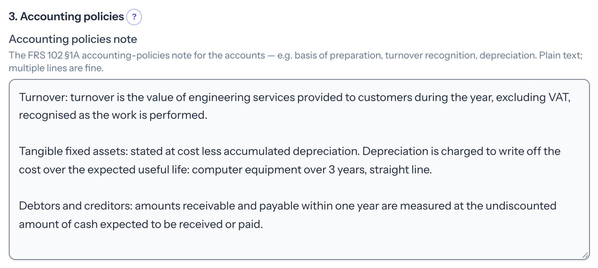 Taxley's 3. Accounting policies box for a demo engineering company, with turnover, tangible fixed assets depreciated over 3 years, and debtors and creditors policies, and no basis-of-preparation paragraph because Taxley prints that note itself