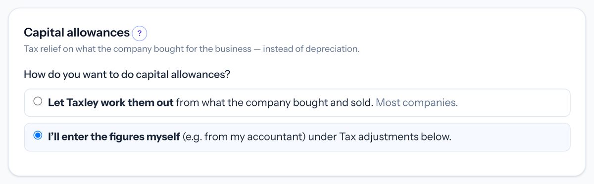 Taxley's Advanced Capital allowances section with the question How do you want to do capital allowances and the option to enter the figures yourself selected