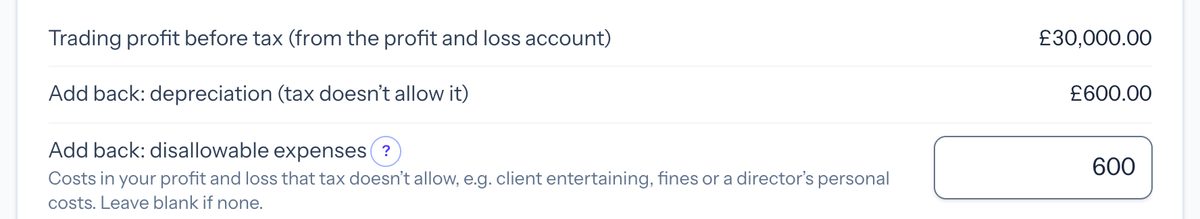 Taxley's Simple-mode Corporation Tax rows: trading profit before tax £30,000.00, depreciation of £600.00 added back, and 600 typed into Add back: disallowable expenses with its question-mark link and hint