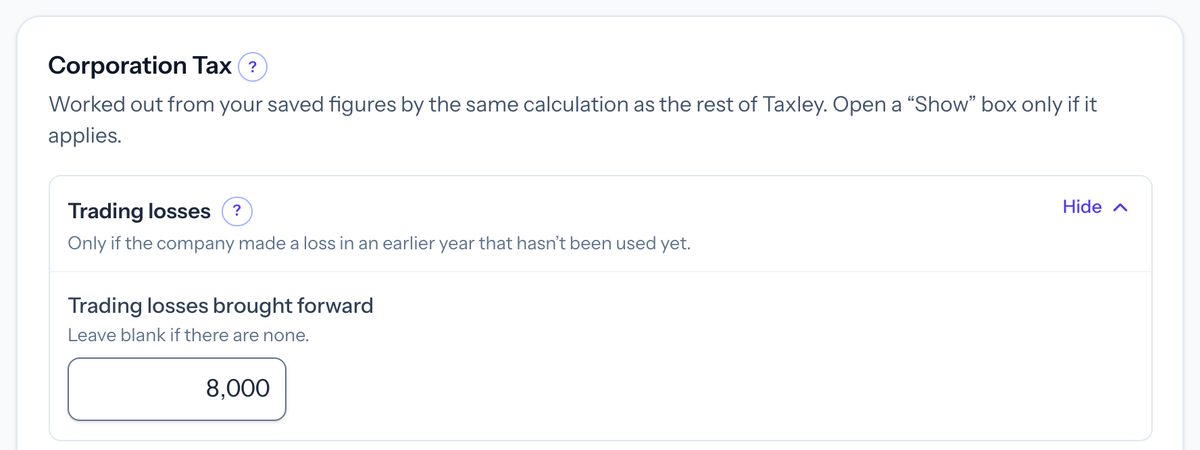 Taxley Simple mode Corporation Tax section with the Trading losses box open and 8,000 entered as trading losses brought forward